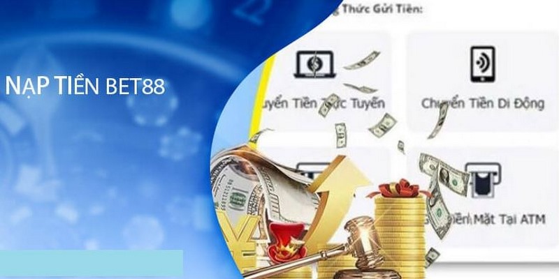 Nạp tiền Bet88 hỗ trợ toàn diện và chuyên nghiệp cho người chơi